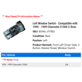 thumbnail image 2 of Left Window Switch - Compatible with 1995 - 1999 Chevy C1500 2-Door 1996 1997 1998, 2 of 2