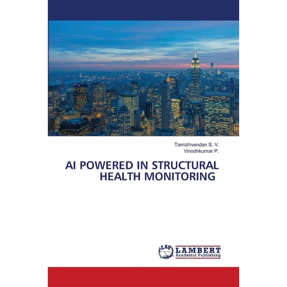 AI Powered in Structural Health Monitoring, (Paperback)