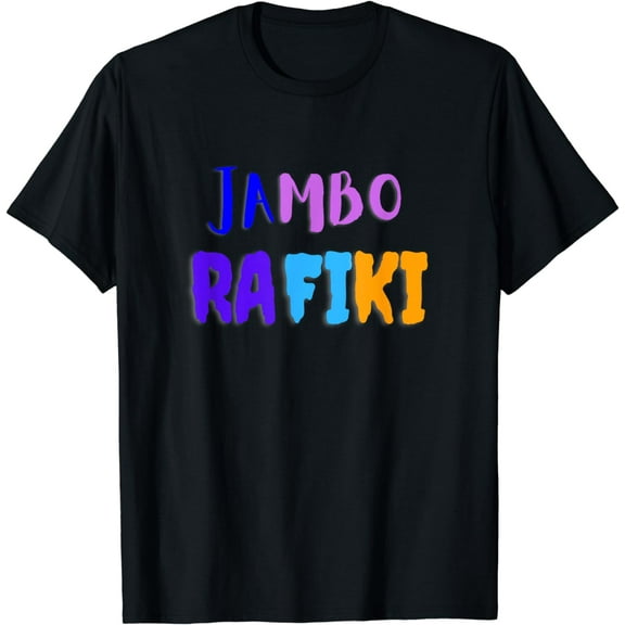 Jambo Rafiki on Swahili Hello Friend T-Shirt mens t shirt，black，women，funny，misfits，men，journey