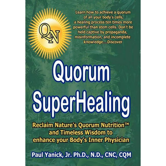 Quorum Superhealing, (Hardcover)