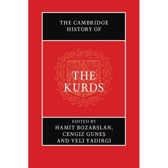 The Cambridge History of the Kurds, (Hardcover)