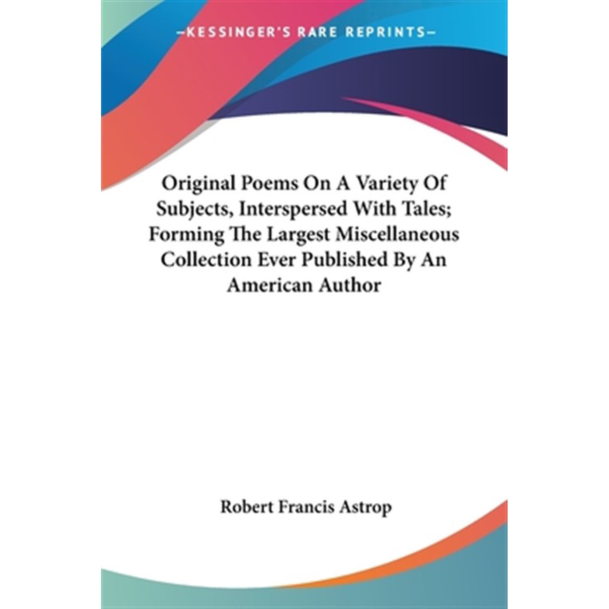 Original Poems On A Variety Of Subjects
