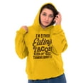 thumbnail image 4 of Eating Tacos or Thinking About Them Hoodie Sweatshirt Women Men Brisco Brands 2X, 4 of 6