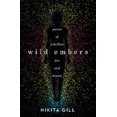 thumbnail image 1 of Wild Embers, Nikita Gill Paperback, 1 of 4