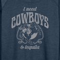 thumbnail image 3 of Instant Message - I Need Cowboys And Tequila - Women's Lightweight French Terry Long Sleeve Shirt, 3 of 6
