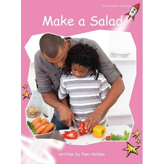 Red Rocket (Tm) Readers Pre-Reading Leve Make a Salad, (Paperback)