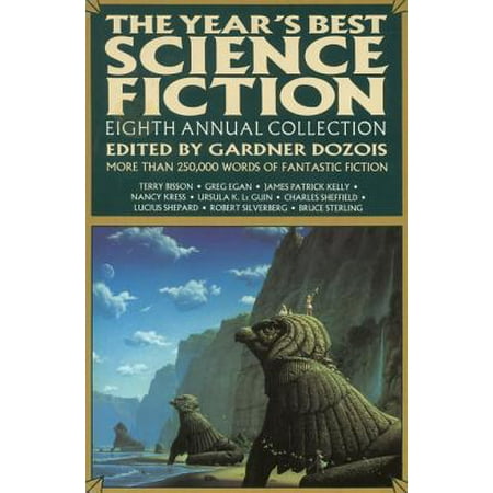 The Year's Best Science Fiction: Eighth Annual Collection - (Best Fiction For Women)