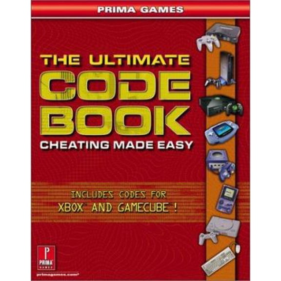 Pre-Owned The Ultimate Code Book: Cheating Made Easy (Prima Games) (Paperback) 0761540644 9780761540649