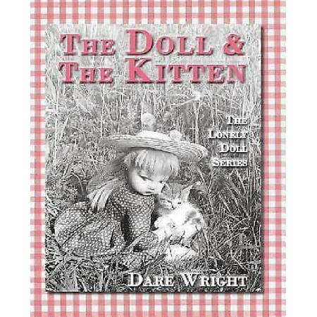 The Doll and the Kitten: The Lonely Doll Series
