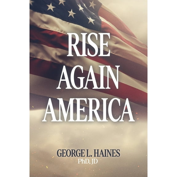 Rise Again America, (Paperback)