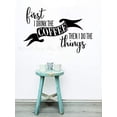 thumbnail image 4 of First I Drink Coffee Kitchen Wall Stickers Decor Vinyl Lettering Decals, 23x15-Inch Black, 4 of 7