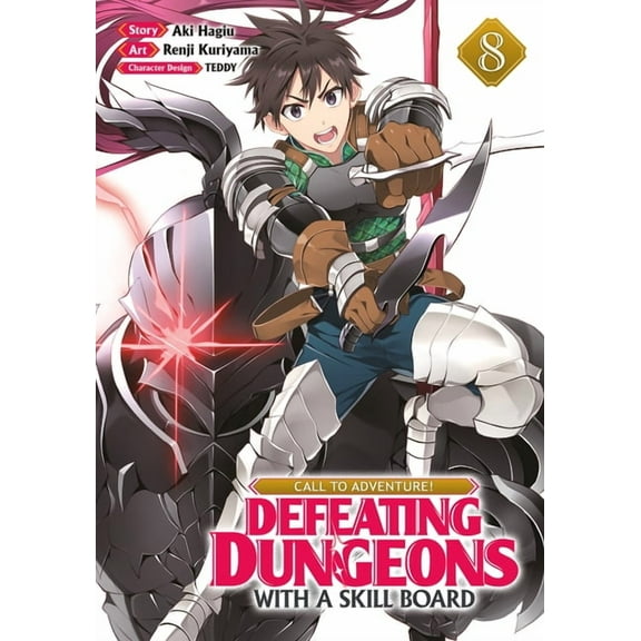 Call to Adventure! Defeating Dungeons wi Call to Adventure! Defeating Dungeons with a Skill Board (Manga) Vol. 8, (Paperback)