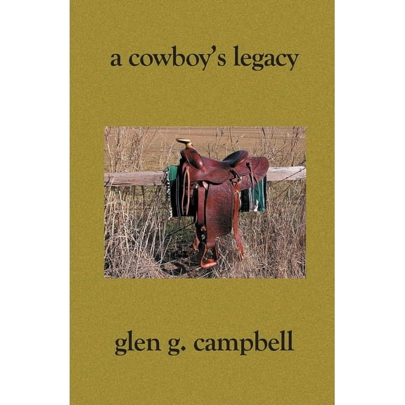 A Cowboy's Legacy, (Paperback)