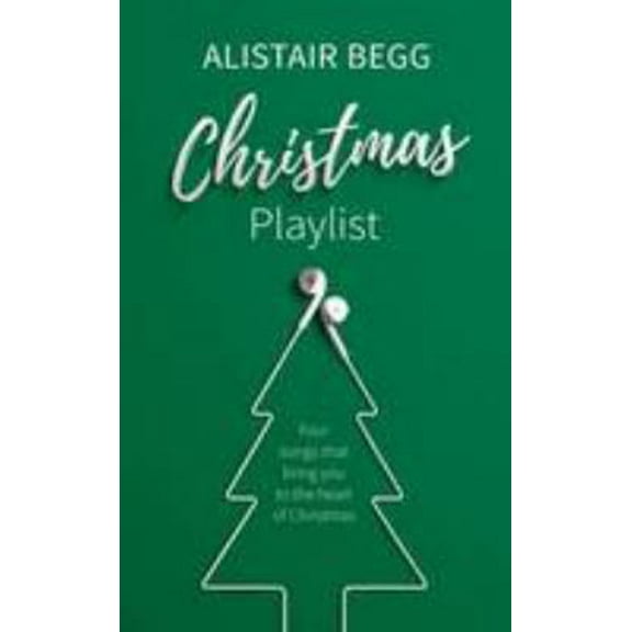 Pre-Owned Christmas Playlist: Four Songs That Bring You to the Heart of Christmas (Paperback) 1784981648 9781784981648