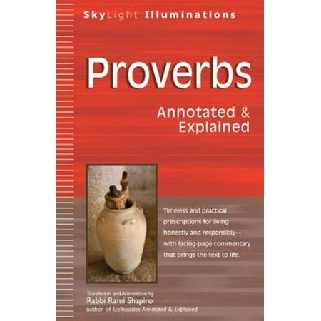 Proverbs : Annotated & Explained (Top 10 Best Proverbs)