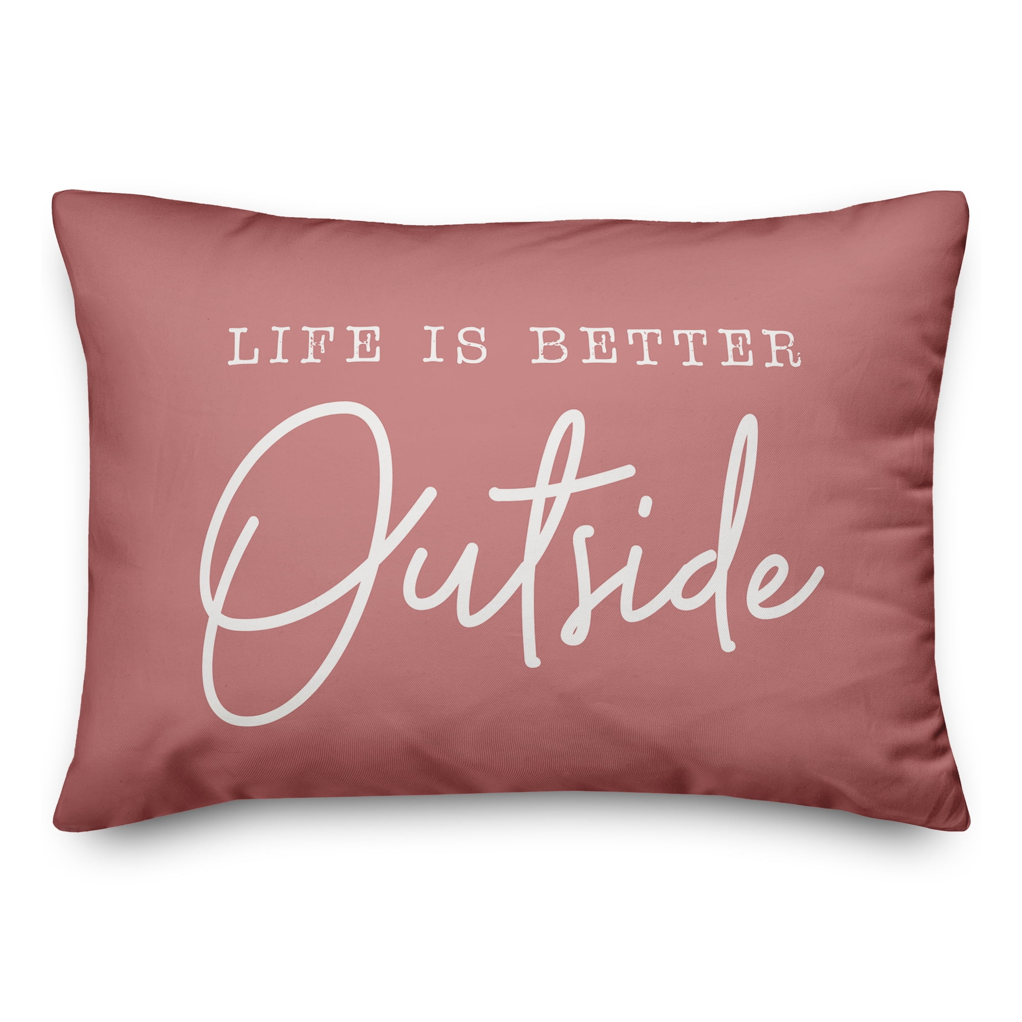 Creative Products Better Outside Pink 14 x 20 Indoor / Outdoor Pillow