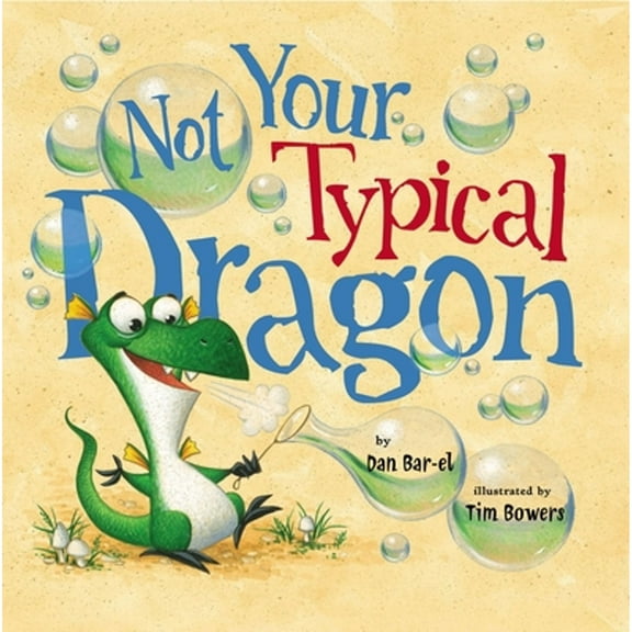 Pre-Owned Not Your Typical Dragon (Hardcover) by Dan Bar-El
