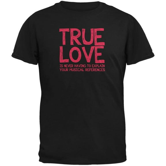 Valentines Day True Love Musical Black Adult T-Shirt - X-Large