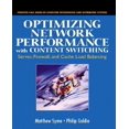 thumbnail image 1 of Optimizing Network Performance with Content Switching: Server, Firewall and Cache Load Balancing, 1 of 1