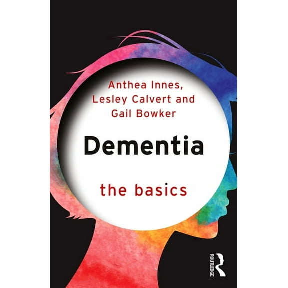 Basics Dementia: The Basics, (Paperback)