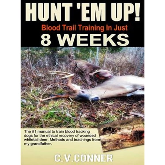 Pre-Owned Hunt 'em Up! (Paperback) by C V Conner