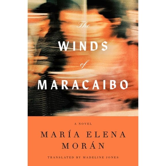 The Winds of Maracaibo, (Hardcover)