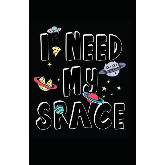 I Need My Space, (Paperback)