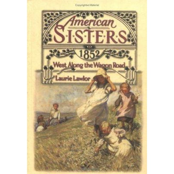 Pre-Owned West Along the Wagon Road, 1852 (Hardcover) 0671015516 9780671015510