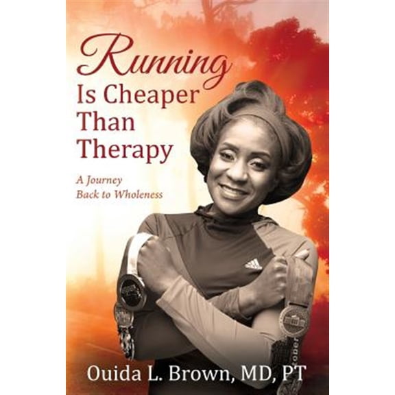 Pre-Owned Running Is Cheaper Than Therapy: A Journey Back to Wholeness (Paperback)