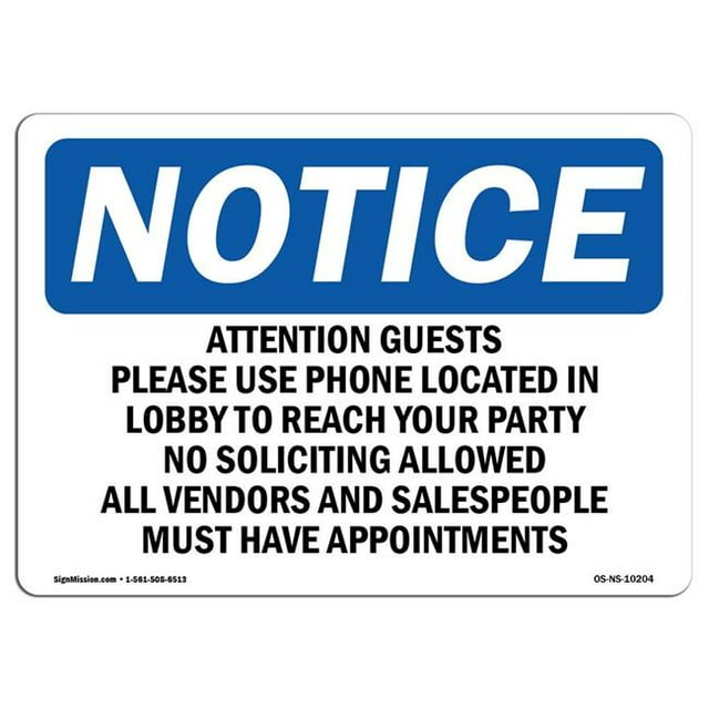 SignMission OS-NS-A-1218-L-10204 12 x 18 in. OSHA Notice Sign - Attention Guests Please Use Phone Located