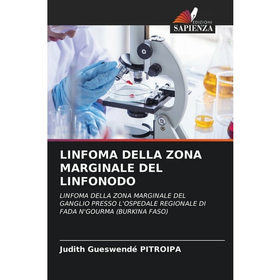 Linfoma Della Zona Marginale del Linfonodo, (Paperback)