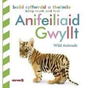 Babi Cyffwrdd A Theimlo: Anifeiliaid Gwyllt / Baby Touch And Feel: Wild Animals
