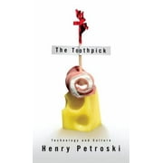 The Toothpick: Technology and Culture, Used [Hardcover]