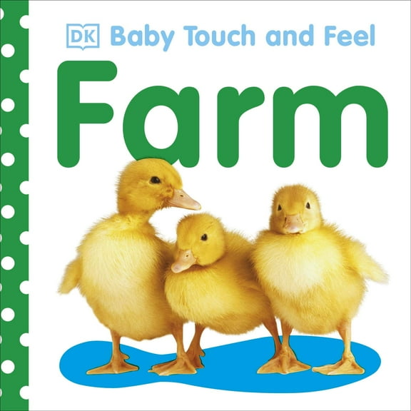 Baby Touch and Feel: Baby Touch and Feel Farm (Paperback)