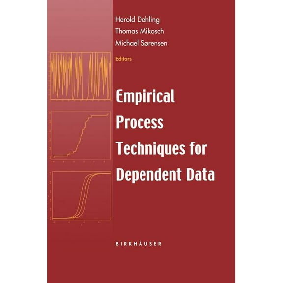 Empirical Process Techniques for Dependent Data, (Hardcover)