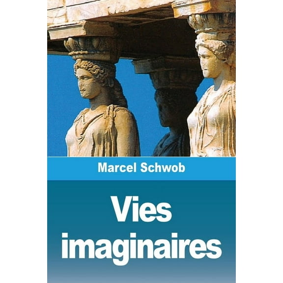 Vies imaginaires, (Paperback)