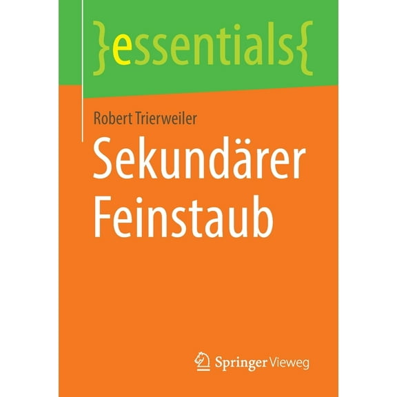 Essentials Sekundärer Feinstaub, (Paperback)