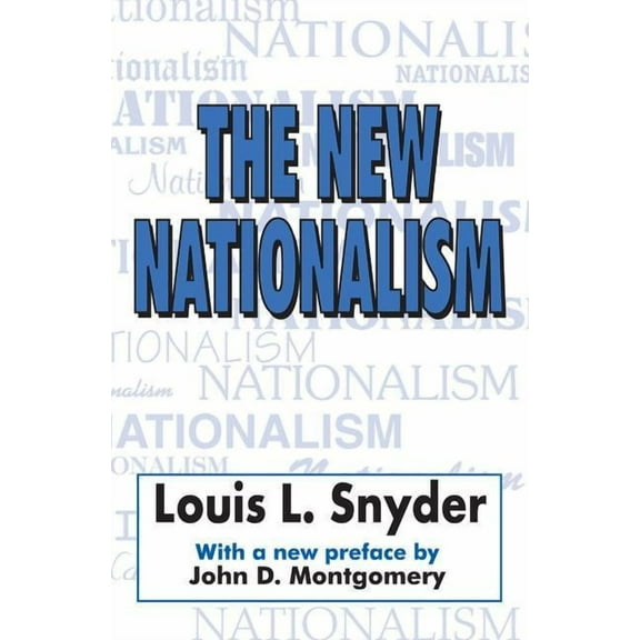 The New Nationalism, (Paperback)