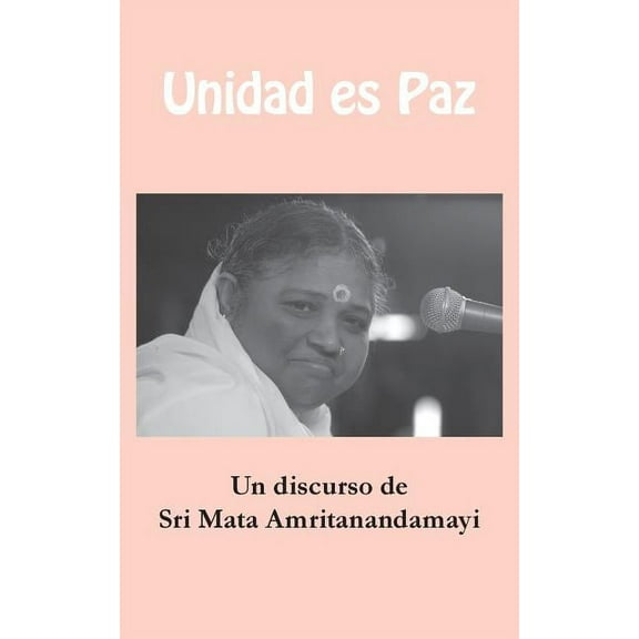 Unidad es Paz (Paperback)