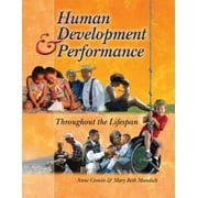 Human Development and Performance Throughout the Lifespan [Hardcover - Used]