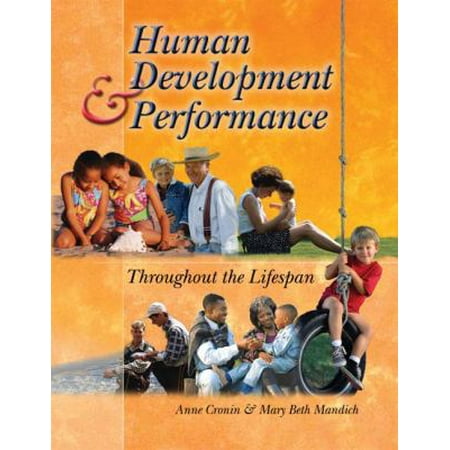 Human Development and Performance Throughout the Lifespan [Hardcover - Used]