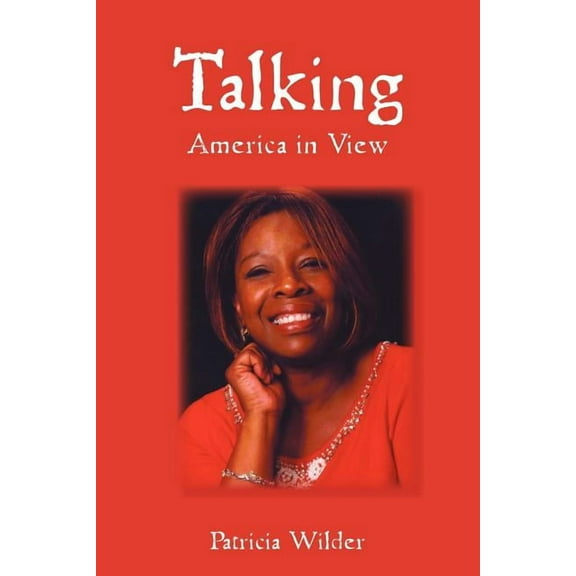Talking : America in View (Paperback)