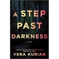 thumbnail image 1 of A Step Past Darkness: A Novel, 1 of 2