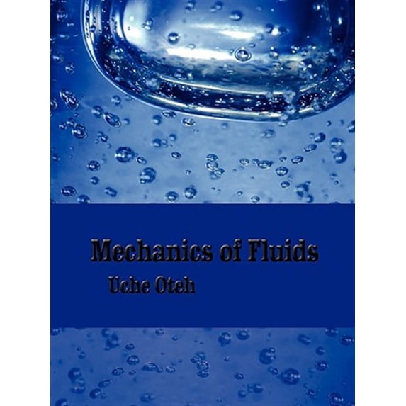 Pre-Owned Mechanics of Fluids