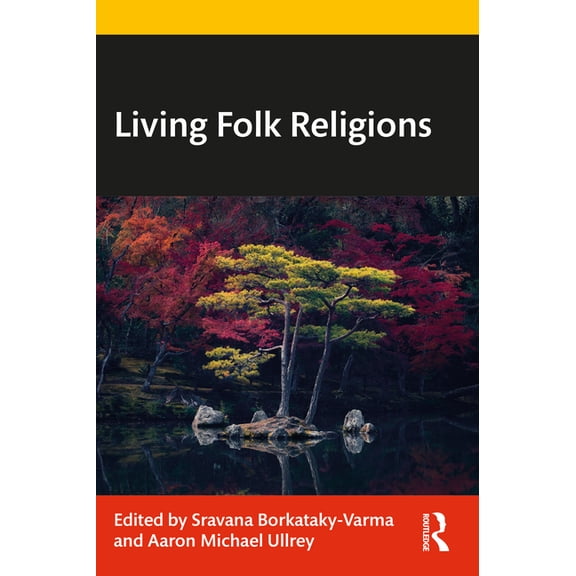 Living Folk Religions, (Paperback)