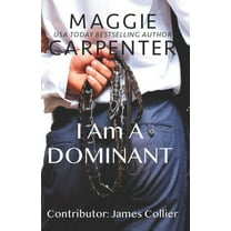 I Am A Dominant (Paperback)