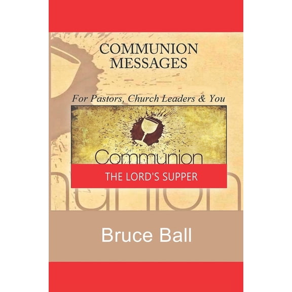 Communion Messages, (Paperback)