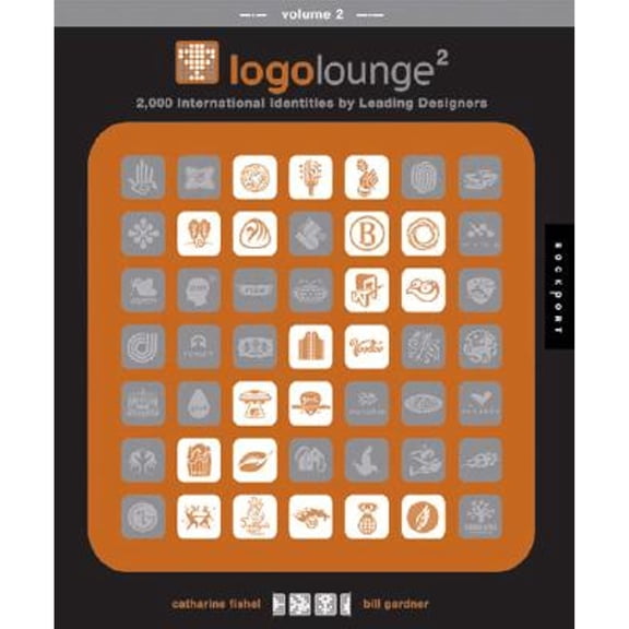 Pre-Owned LogoLounge 2: 2,000 International Identities by Leading Designers (Paperback) 1592532977 9781592532971