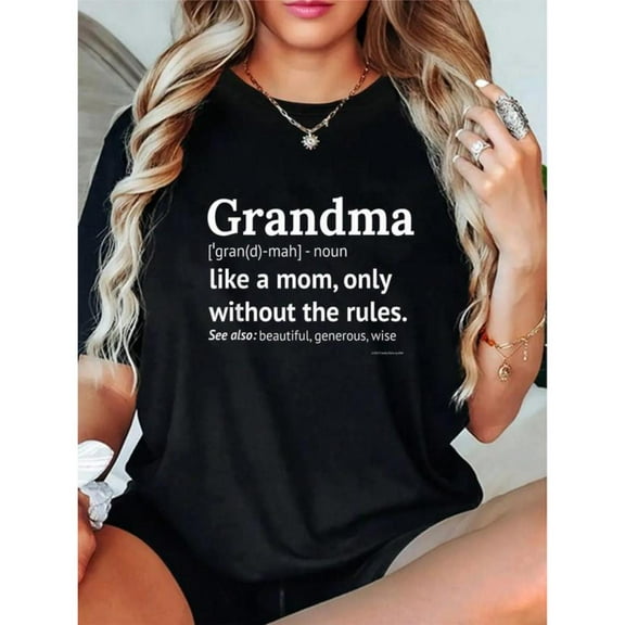 Women's "Grandma Like A Mom Without Rules" Graphic Cotton T Shirt Casual Short Sleeve Round Neck Top Black S-5XL