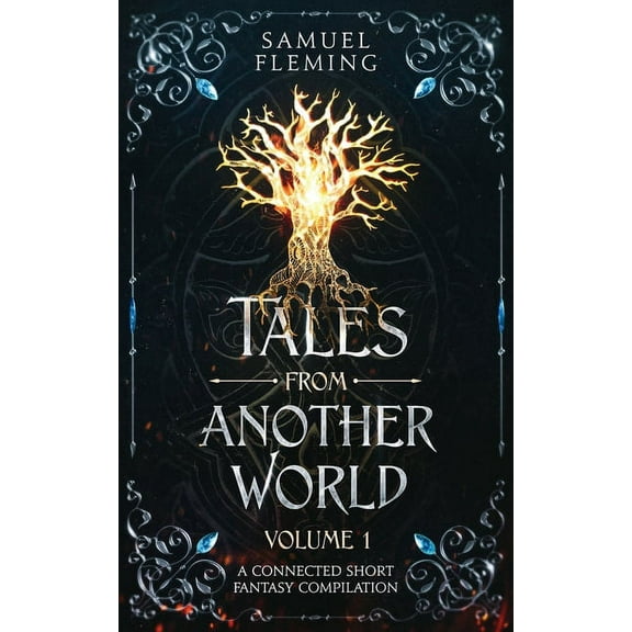 Tales from Another World Tales from Another World: Volume 1, Book 1, (Paperback)